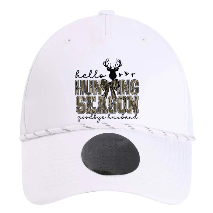 Hello Hunting Season Goodbye Husband Deer Girl Women Performance The Dyno Cap