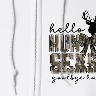 Hello Hunting Season Goodbye Husband Deer Girl Women Full Zip Hoodie