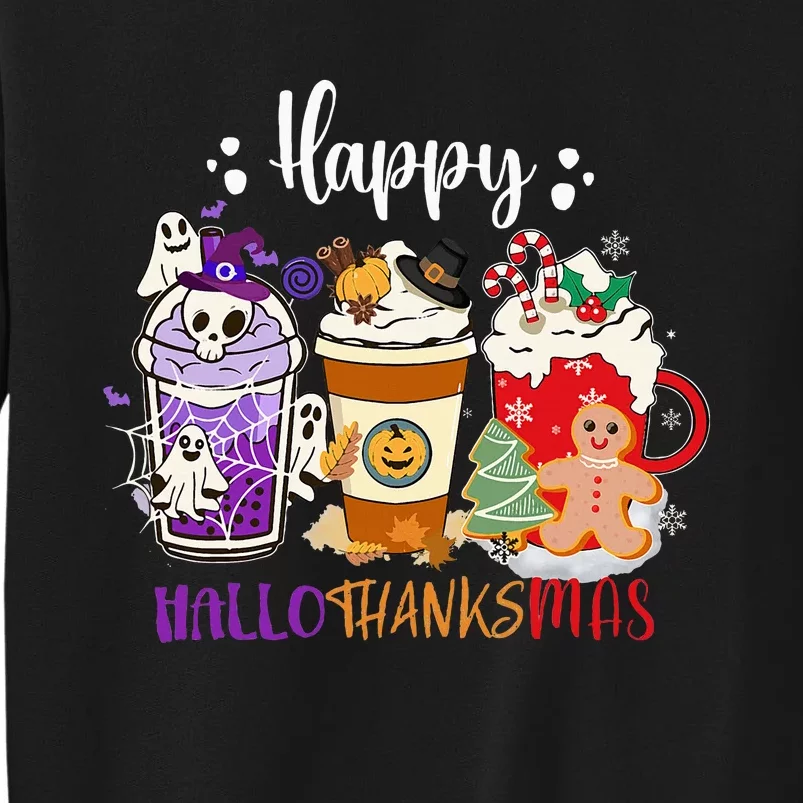 Happy Hallo Thanks Mas Coffee Drinks & Festive Icons Tall Sweatshirt