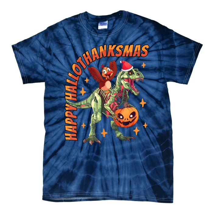 Happy Hallothanksmas Trex Halloween Thanksgiving Christmas Tie-Dye T-Shirt