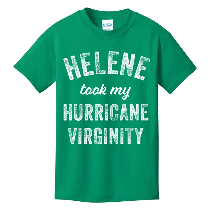 Hurricane Helene Took My Hurricane Virginity Kids T-Shirt