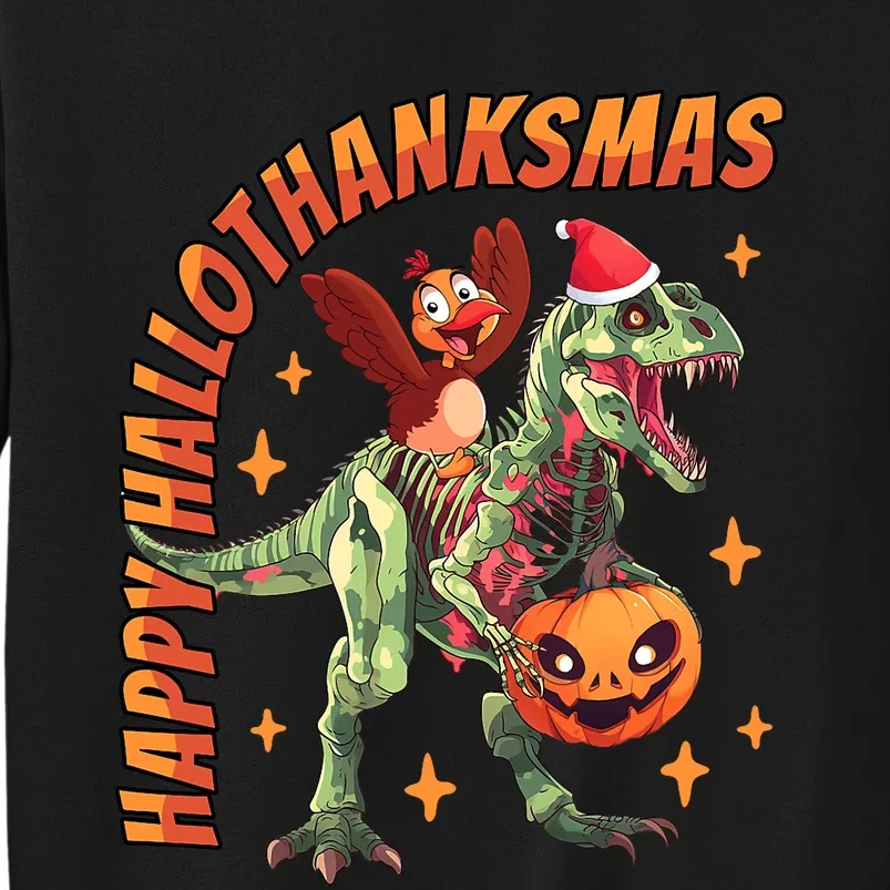 Happy Hallothanksmas T Rex Halloween Thanksgiving Christmas Sweatshirt