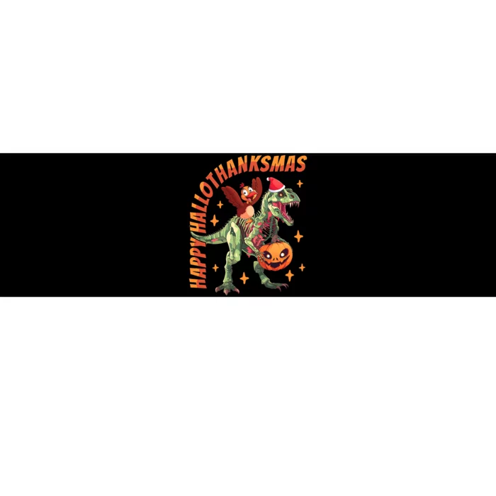 Happy Hallothanksmas T Rex Halloween Thanksgiving Christmas Bumper Sticker