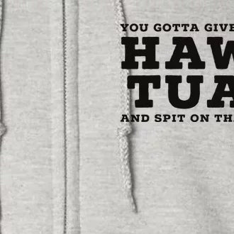 Hilarious Hawk Tuah Girl Meme Design Full Zip Hoodie