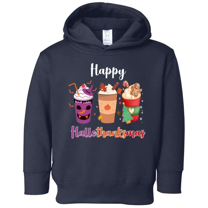 Happy Halloween Thanksgiving Christmas Coffee Lover Toddler Hoodie