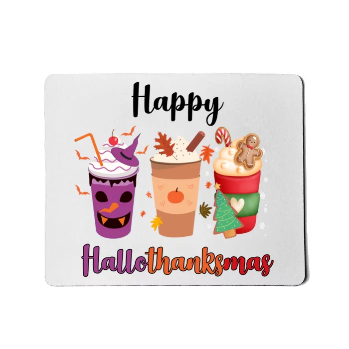 Happy Halloween Thanksgiving Christmas Coffee Lover Mousepad