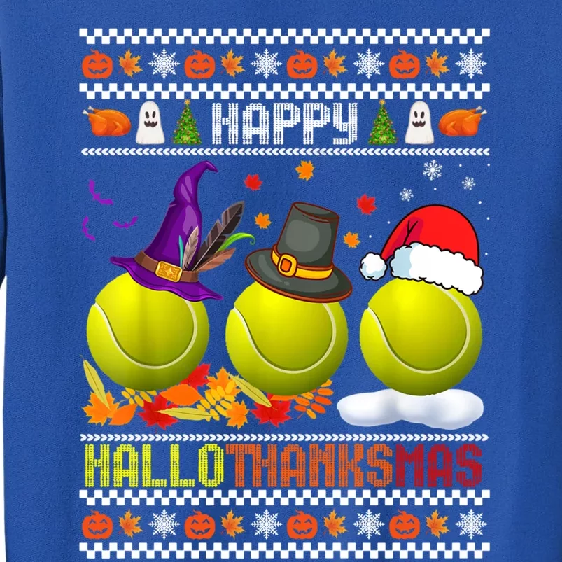 Happy Hallothanksmas Tennis Halloween Thanksgiving Xmas Gift Tall Sweatshirt