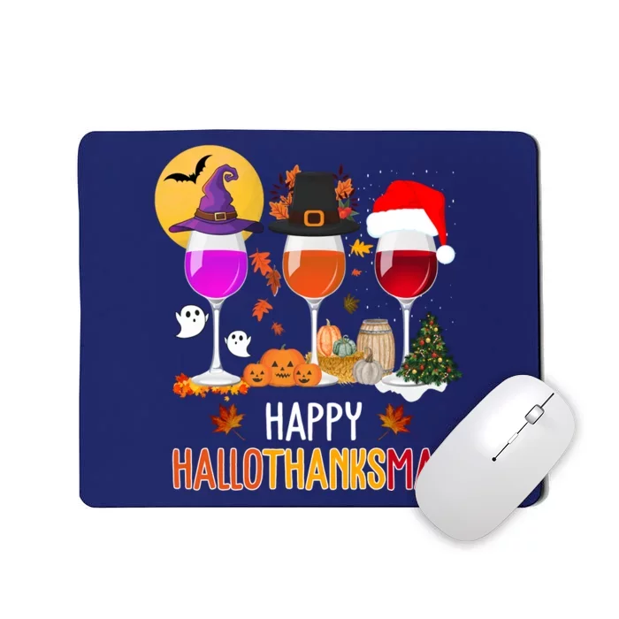 Happy Halloween Thanksgiving Christmas Wine Lover Gift Mousepad