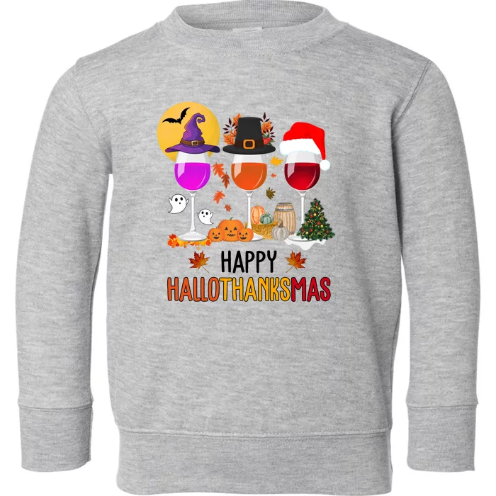 Happy Halloween Thanksgiving Christmas Wine Lover Gift Toddler Sweatshirt