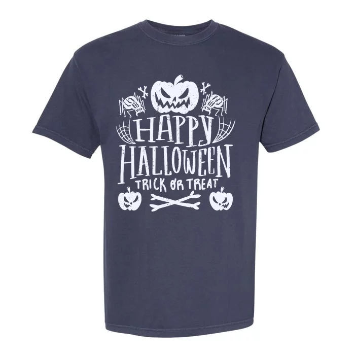 Happy Halloween Trick Or Treat Garment-Dyed Heavyweight T-Shirt