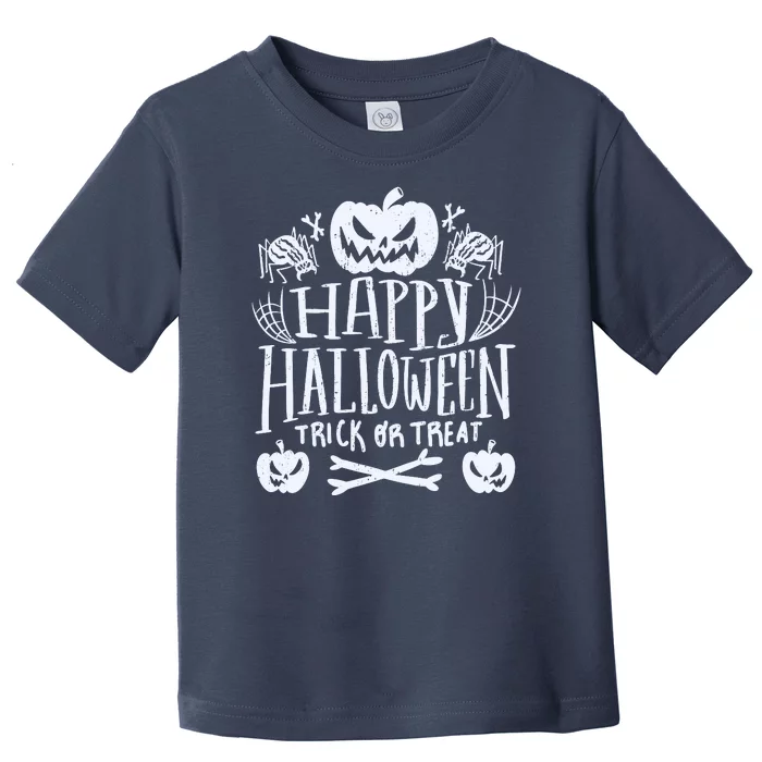 Happy Halloween Trick Or Treat Toddler T-Shirt