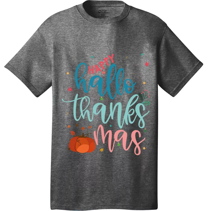 Happy Hallothanksmas Thanksgiving Halloween Xmas T-Shirt