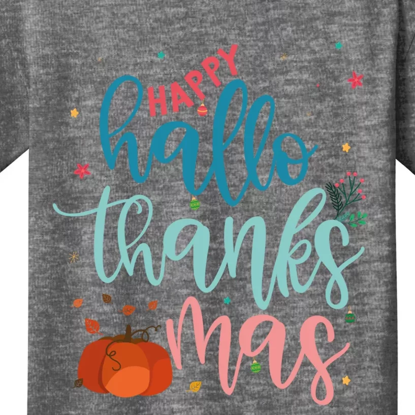 Happy Hallothanksmas Thanksgiving Halloween Xmas Kids T-Shirt