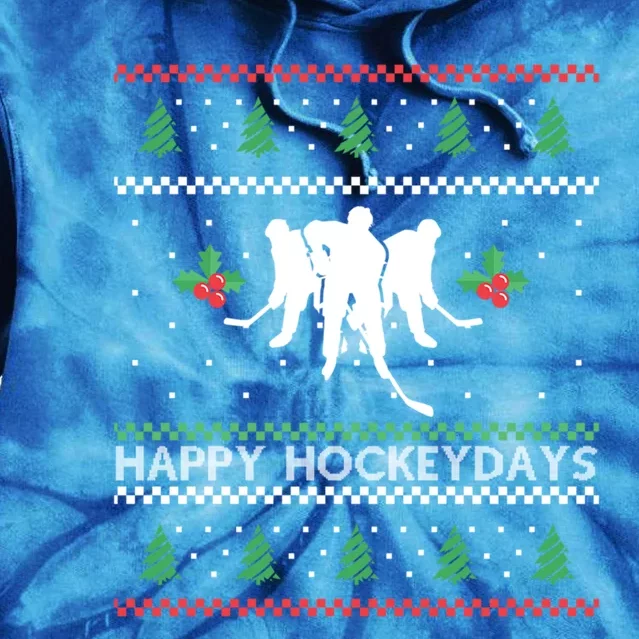 Happy Hockeydays Ugly Christmas Ice Hockey Player Hockey Gift Tie Dye Hoodie