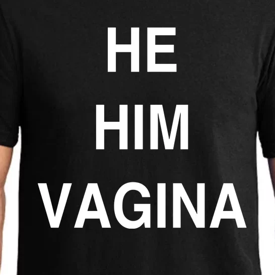 He Him Vagina Pajama Set