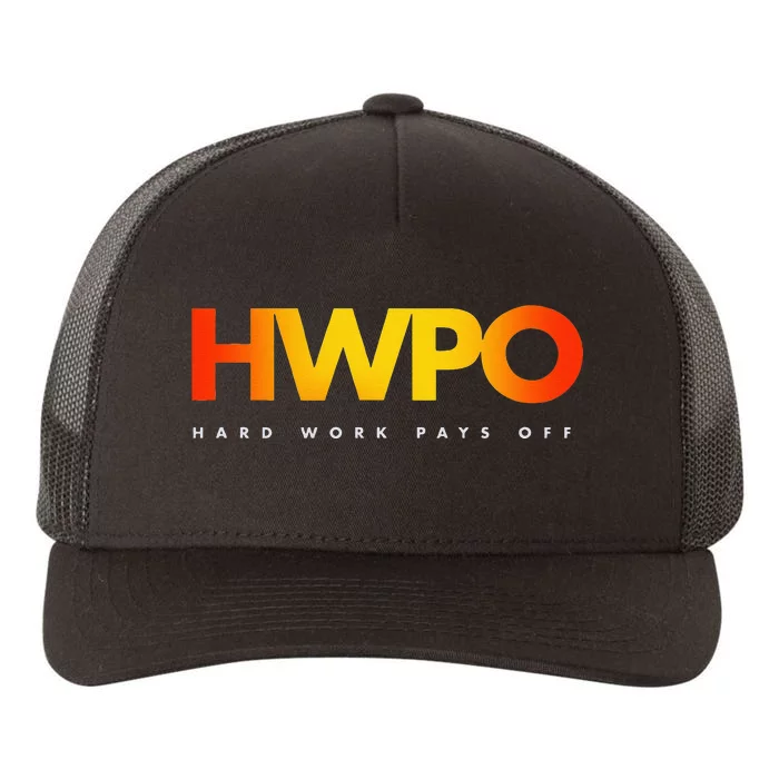 HWPO Hard Work Pays Off Pastel Motivational Yupoong Adult 5-Panel Trucker Hat