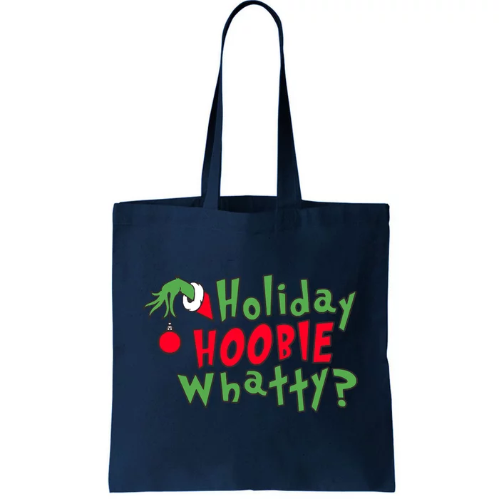 Holiday Hoobie Whatty, The Stole Christmas Tote Bag