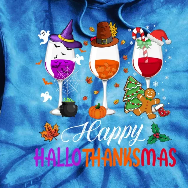 Happy Hallothanksmas Wine Glasses Halloween Thanksgiving Cool Gift Tie Dye Hoodie