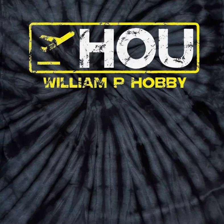 Hou Houston William P Hobby Airport Airport Code Tie-Dye T-Shirt