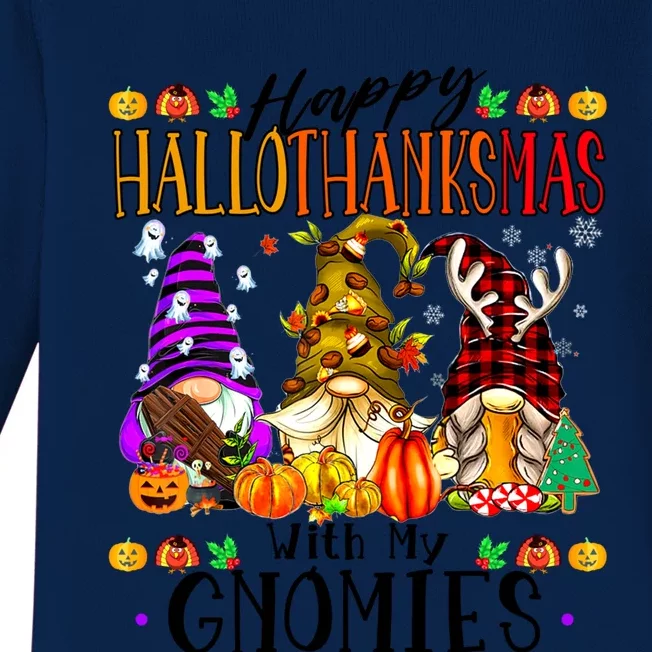 Happy Hallowthanksmas With My Gnomies Funny Cute Gnomes Great Gift Baby Long Sleeve Bodysuit