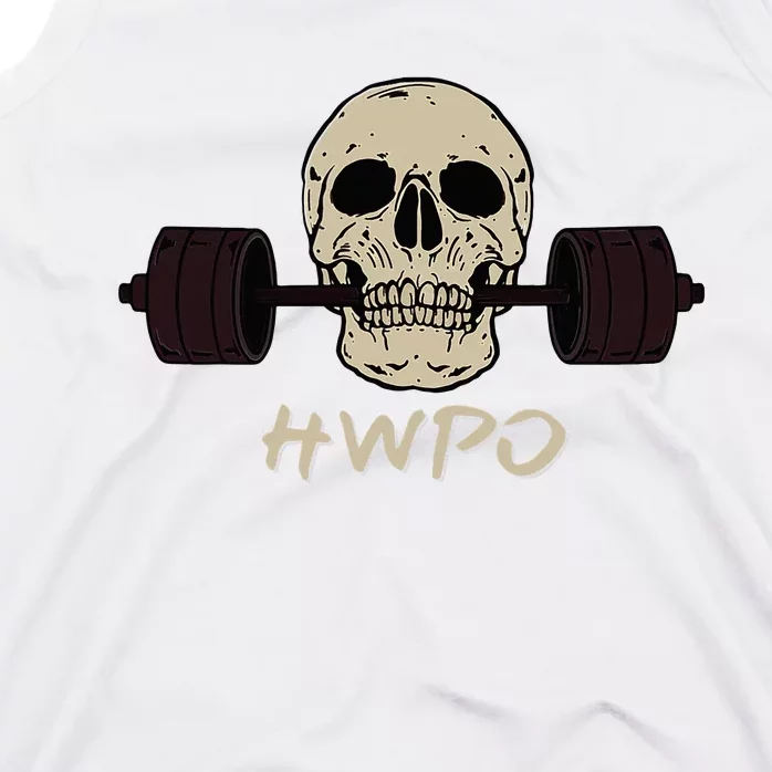 Hwpo Hard Work Pays Off. Workout Gym Tank Top