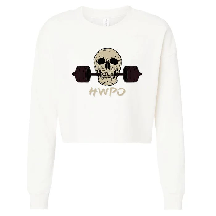 Hwpo Hard Work Pays Off. Workout Gym Cropped Pullover Crew