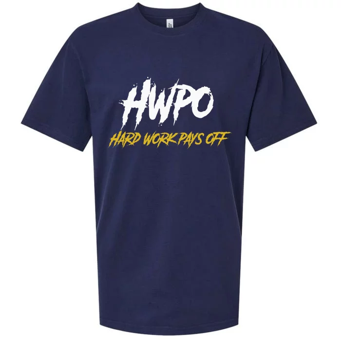 HWPO Hard Work Pays Off Motivate And Hustle Sueded Cloud Jersey T-Shirt