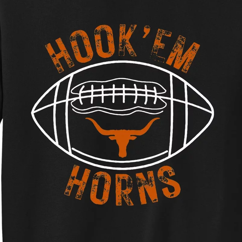 HookEm Horns With A Football And Bull With Horns Tall Sweatshirt