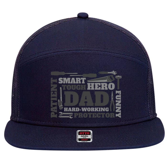 Hero Hard Working Dad Fathers Day Gift 7 Panel Mesh Trucker Snapback Hat