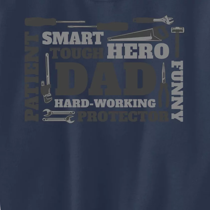 Hero Hard Working Dad Fathers Day Gift Kids Sweatshirt