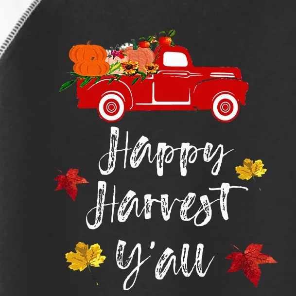 Happy Harvest Y'all red truck Fall Season Gift Toddler Fine Jersey T-Shirt