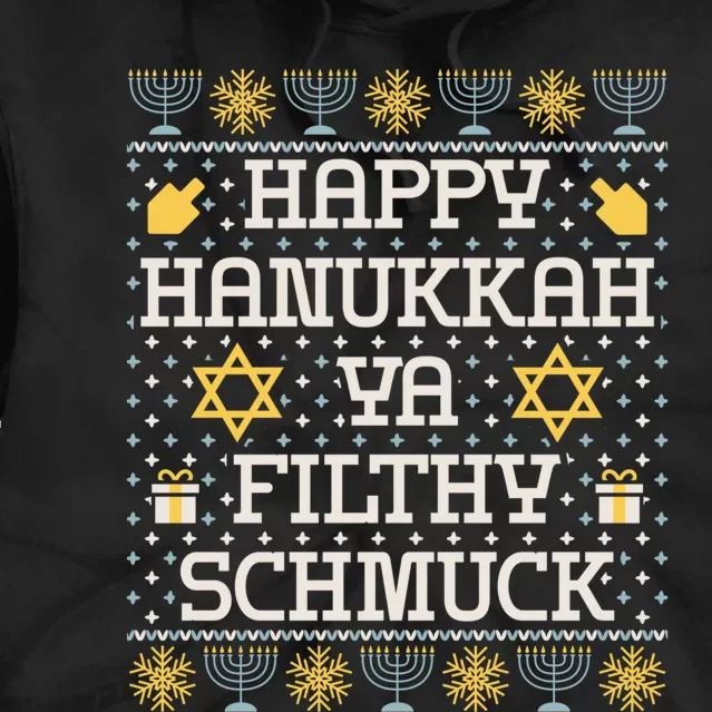 Happy Hanukkah Ya Filthy Schmuck, Funny Hanukkah Idea Tie Dye Hoodie