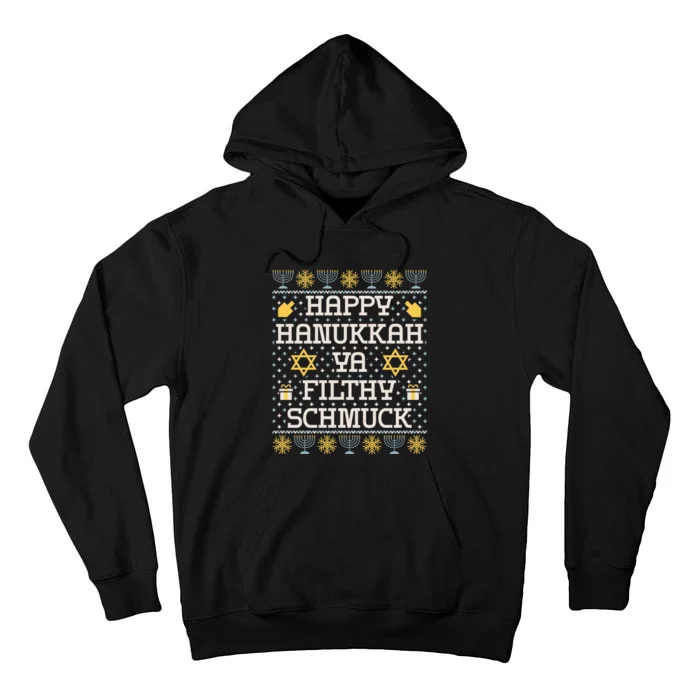 Happy Hanukkah Ya Filthy Schmuck, Funny Hanukkah Idea Tall Hoodie