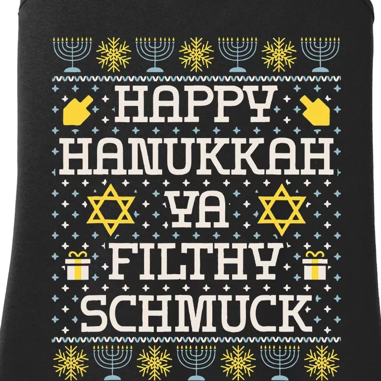 Happy Hanukkah Ya Filthy Schmuck Funny Hanukkah Gift Ladies Essential Tank