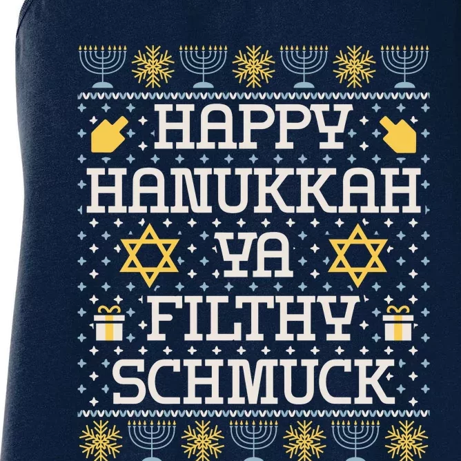 Happy Hanukkah Ya Filthy Schmuck Funny Hanukkah Idea Women's Racerback Tank