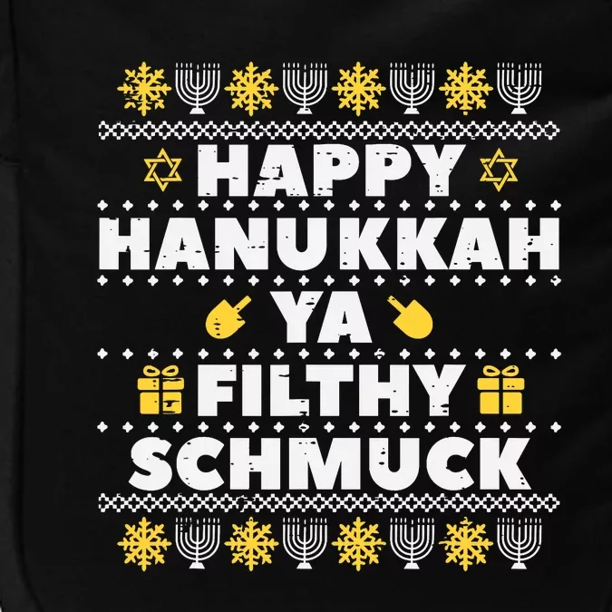 Happy Hanukkah Ya Filthy Ugly Chanukah Funny Jew Impact Tech Backpack