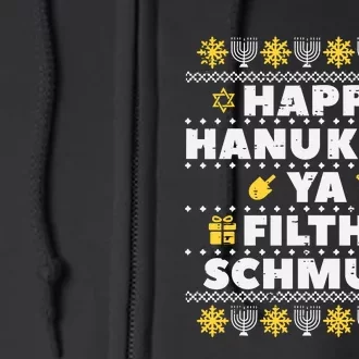 Happy Hanukkah Ya Filthy Ugly Chanukah Funny Jew Full Zip Hoodie