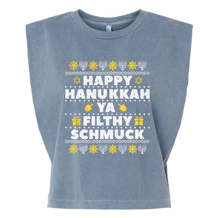 Happy Hanukkah Ya Filthy Ugly Chanukah Funny Jew Garment-Dyed Women's Muscle Tee