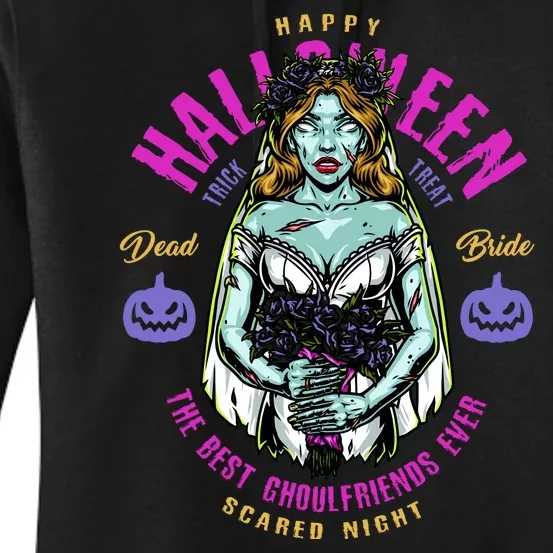 Happy Halloween Zombie Bride Ghoulfriends Zombies Funny Women's Pullover Hoodie