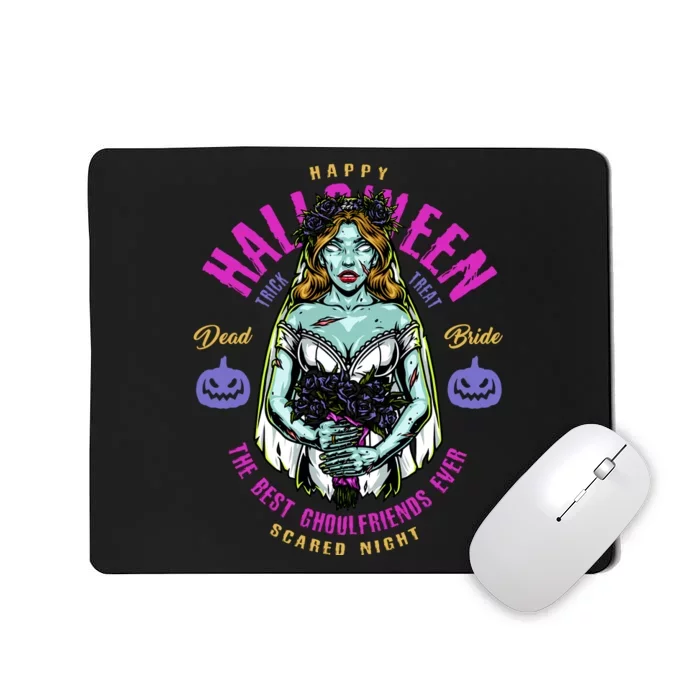 Happy Halloween Zombie Bride Ghoulfriends Zombies Funny Mousepad