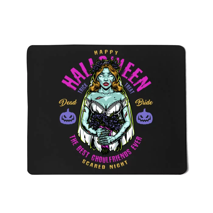 Happy Halloween Zombie Bride Ghoulfriends Zombies Funny Mousepad