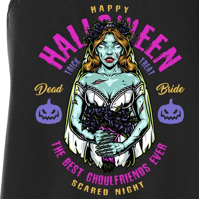 Happy Halloween Zombie Bride Ghoulfriends Zombies Funny Women's Racerback Tank