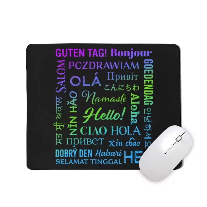 Hello in 22 Different Languages Word ESL Teachers Students Mousepad