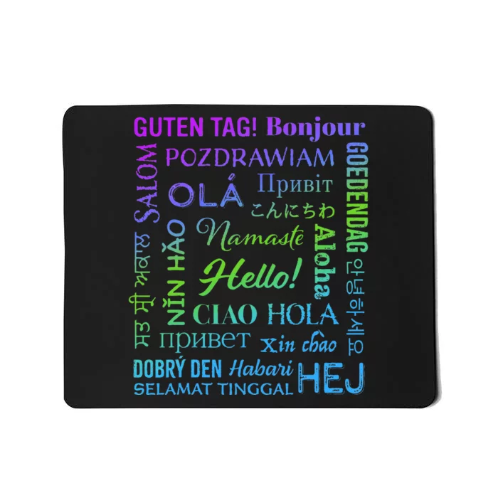 Hello in 22 Different Languages Word ESL Teachers Students Mousepad