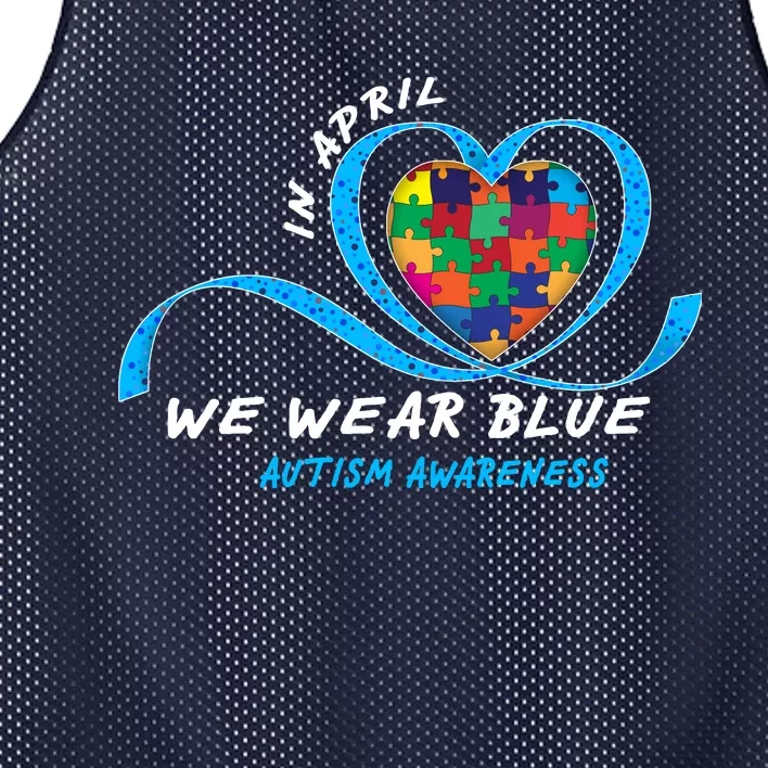 Heart In April We Wear Blue Love Hope Faith Autism Awareness Mesh Reversible Basketball Jersey Tank