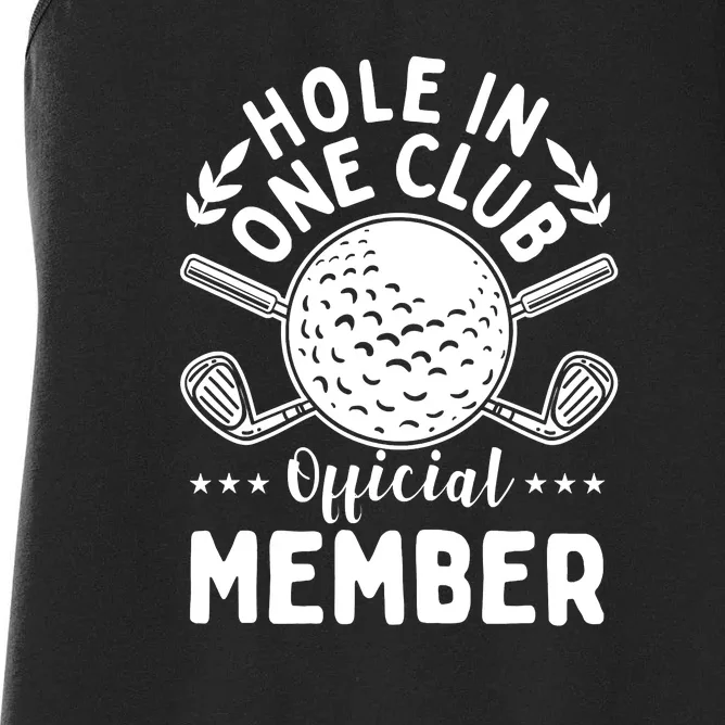 Hole In A Golf Club Hole In One Funny Golfer Women's Racerback Tank