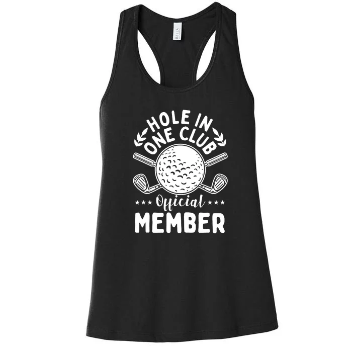 Hole In A Golf Club Hole In One Funny Golfer Women's Racerback Tank