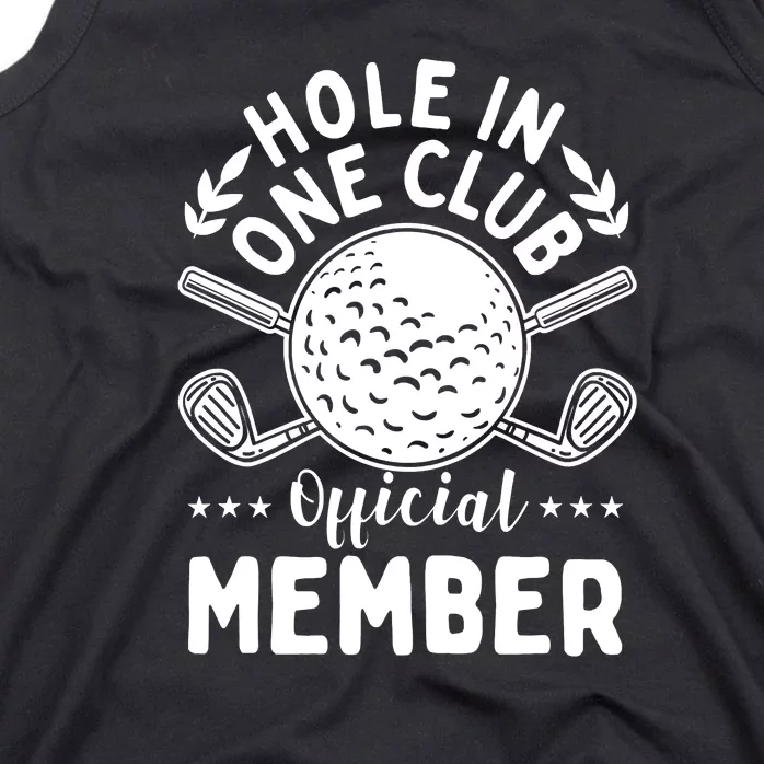 Hole In A Golf Club Hole In One Funny Golfer Tank Top