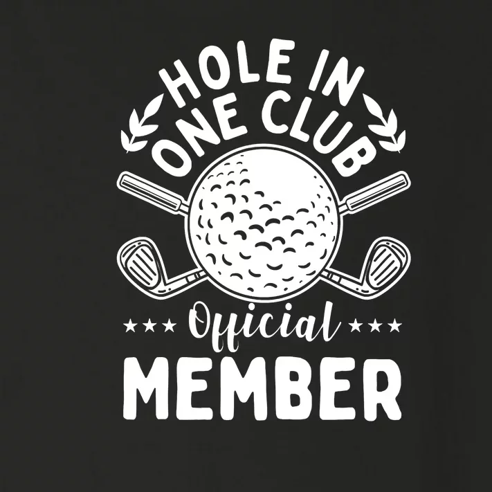 Hole In A Golf Club Hole In One Funny Golfer Toddler Long Sleeve Shirt