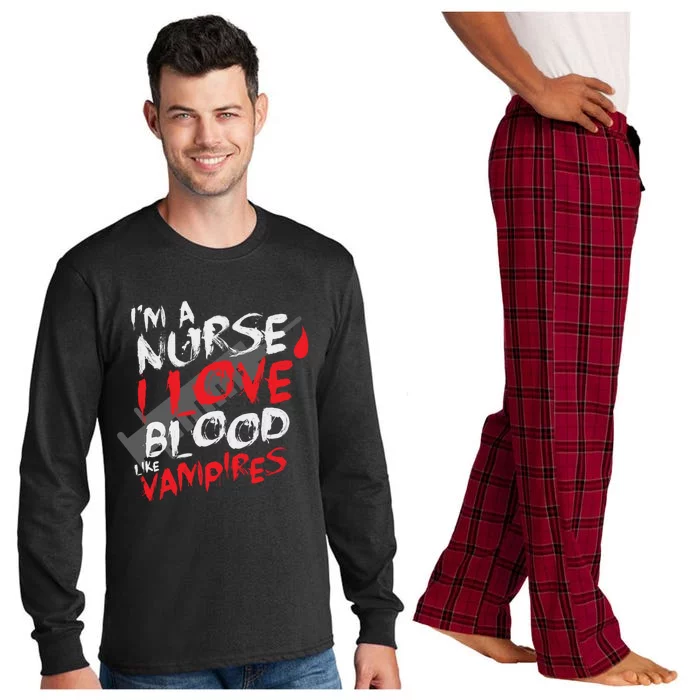 Halloween Im A Nurse I Love Blood Like Vampires Meaningful Gift Long Sleeve Pajama Set